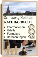 Nachbarrecht Schleswig Holstein